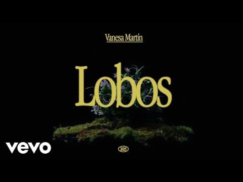 Vanesa Martín - Vanesa Martín - Lobos (Visualizer)