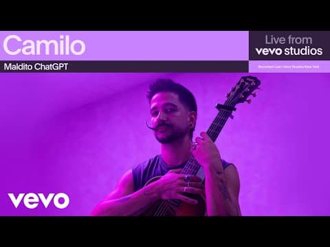 Camilo - Camilo - Maldito ChatGPT | Live From Vevo Studios