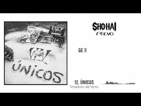 Sho-Hai - SHO-HAI -  ÚNICOS (VIOLADORES DEL VERSO)