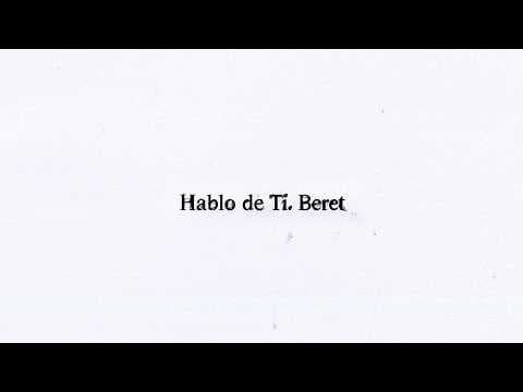 Beret - Beret - Hablo de Ti (Lyric Video Oficial)