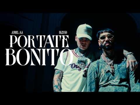 Anuel AA - ANUEL AA ❌ BLESSD | PORTATE BONITO