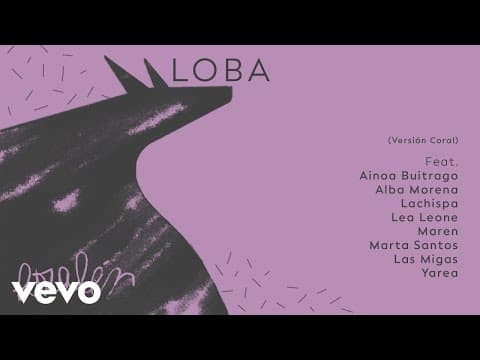Rozalén - Loba (Versión Coral)