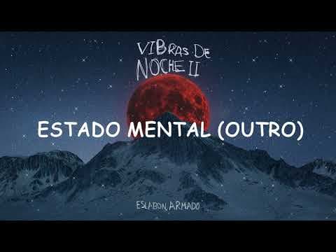 Eslabón Armado - 17. Estado Mental Lyric Video