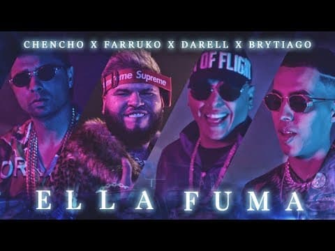 Plan B - Chencho x Farruko x Darell x Brytiago - Ella Fuma [Official Video]