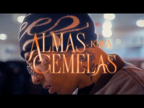 Khea - KHEA - Almas Gemelas (Official Video)