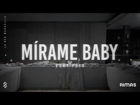 Arcangel - Arcangel - Mírame Baby (Video Lyrics) | LA 8VA MARAVILLA
