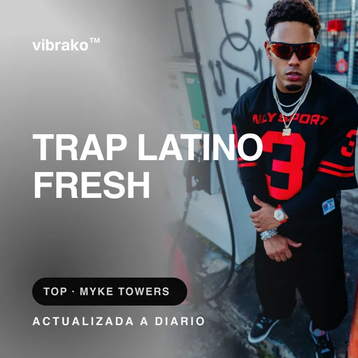 Trap Latino Fresh